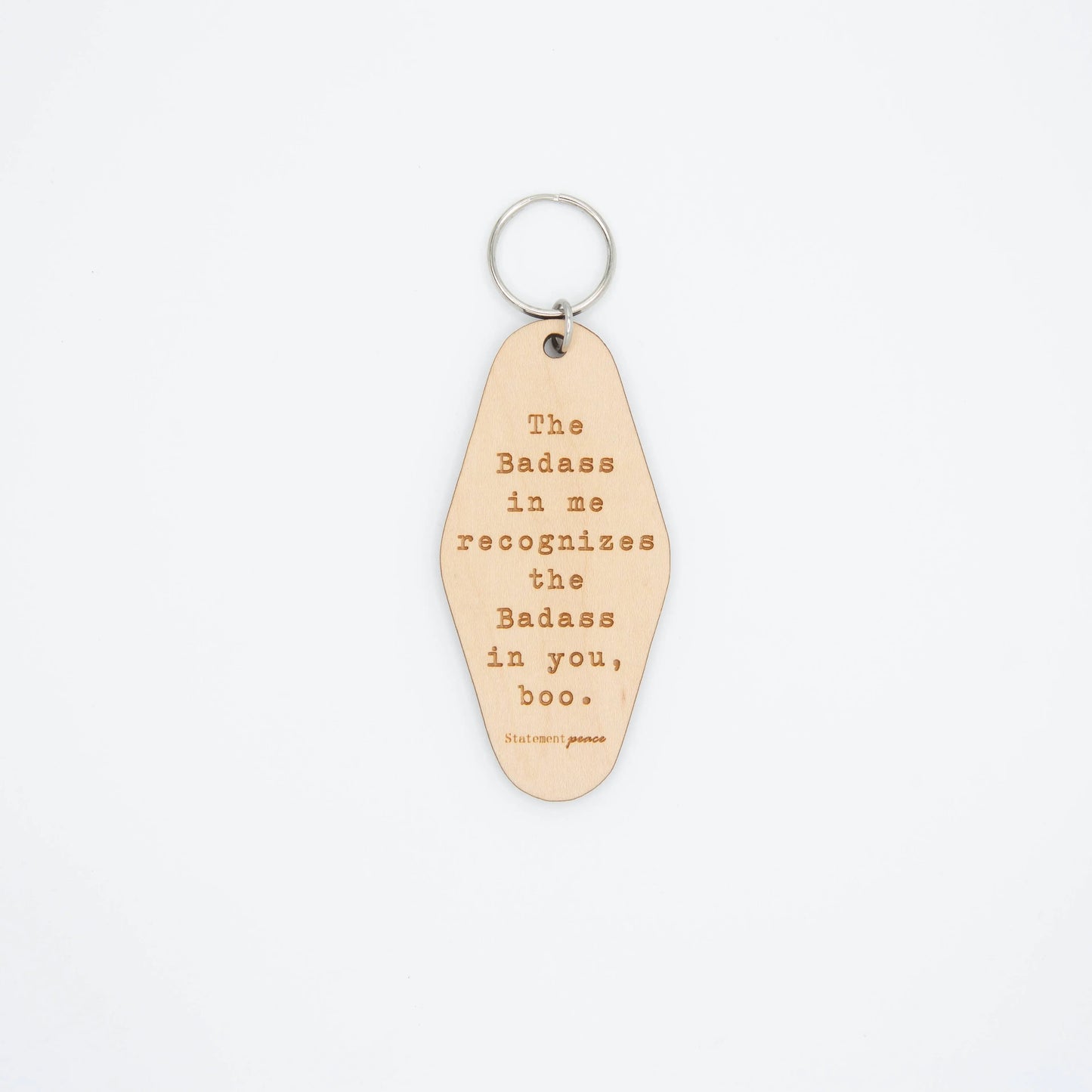 Statement Peace - Badass Keychain The Rooted Soul Wellness Co.