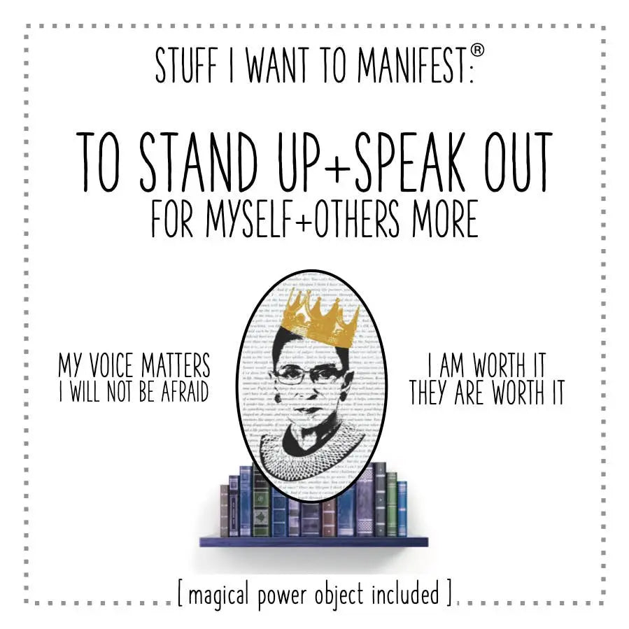 Stuff I Want To Manifest: To Stand Up + Speak Up warm human